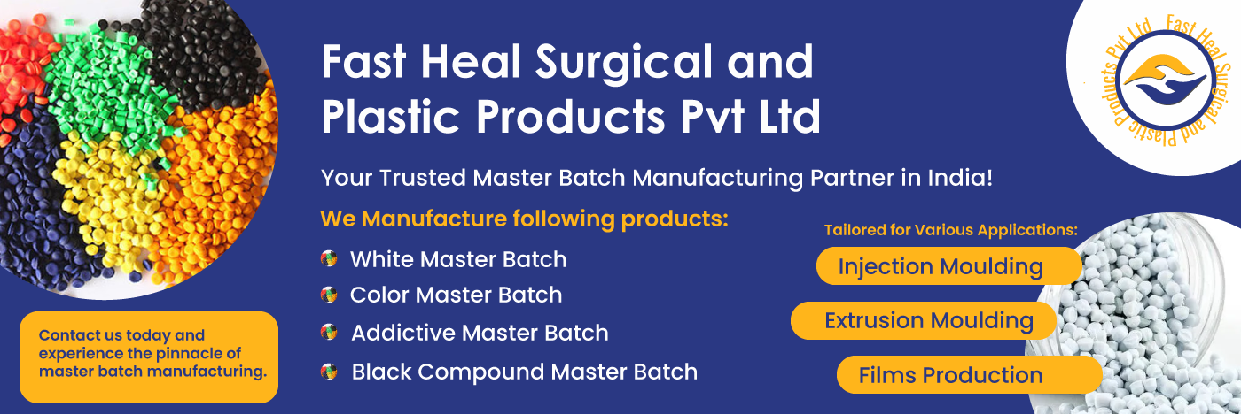 FAST HEAL SURGICAL AND PLASTIC PRODUCTS PVT LTD