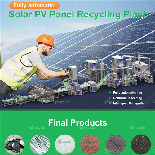 Solar Panel Cell Sheet Recycling PlantMachinery Recycling Of Photovolt Solar PV Panel Recycling 